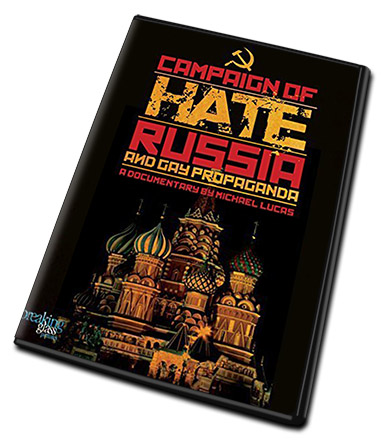 Campaign of Hate - Russia and Gay Propaganda